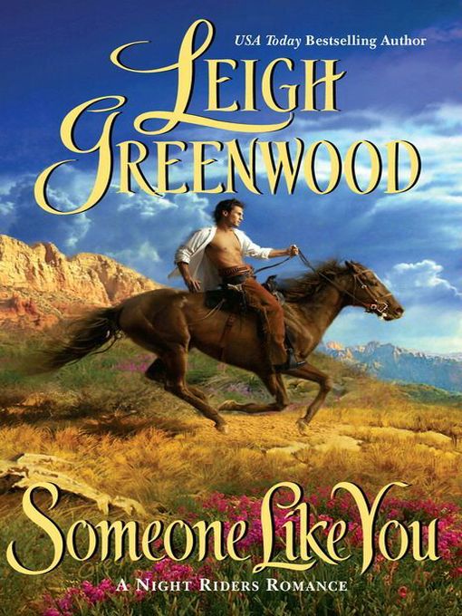 Title details for Someone Like You by Leigh Greenwood - Available